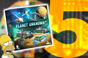 5 raisons d'ajouter planet unknown à votre ludothèque