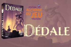 Dédale Alchimie du jeu