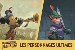 personnages ultimes Lorcana Chapitre 3 Terres d'Encres