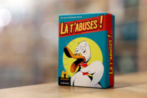 Là t'abuses jeu critique et avis