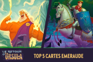 Lorcana top 5 cartes émeraude retour d'ursula