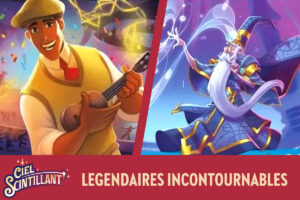 Légendaires incontournables Lorcana