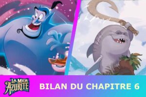 Lorcana bilan chapitre 6