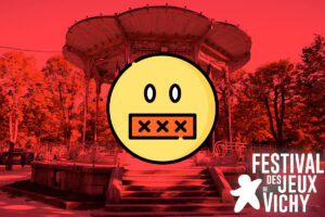 Festival des Jeux de Vichy - la presse ludique pas invitée