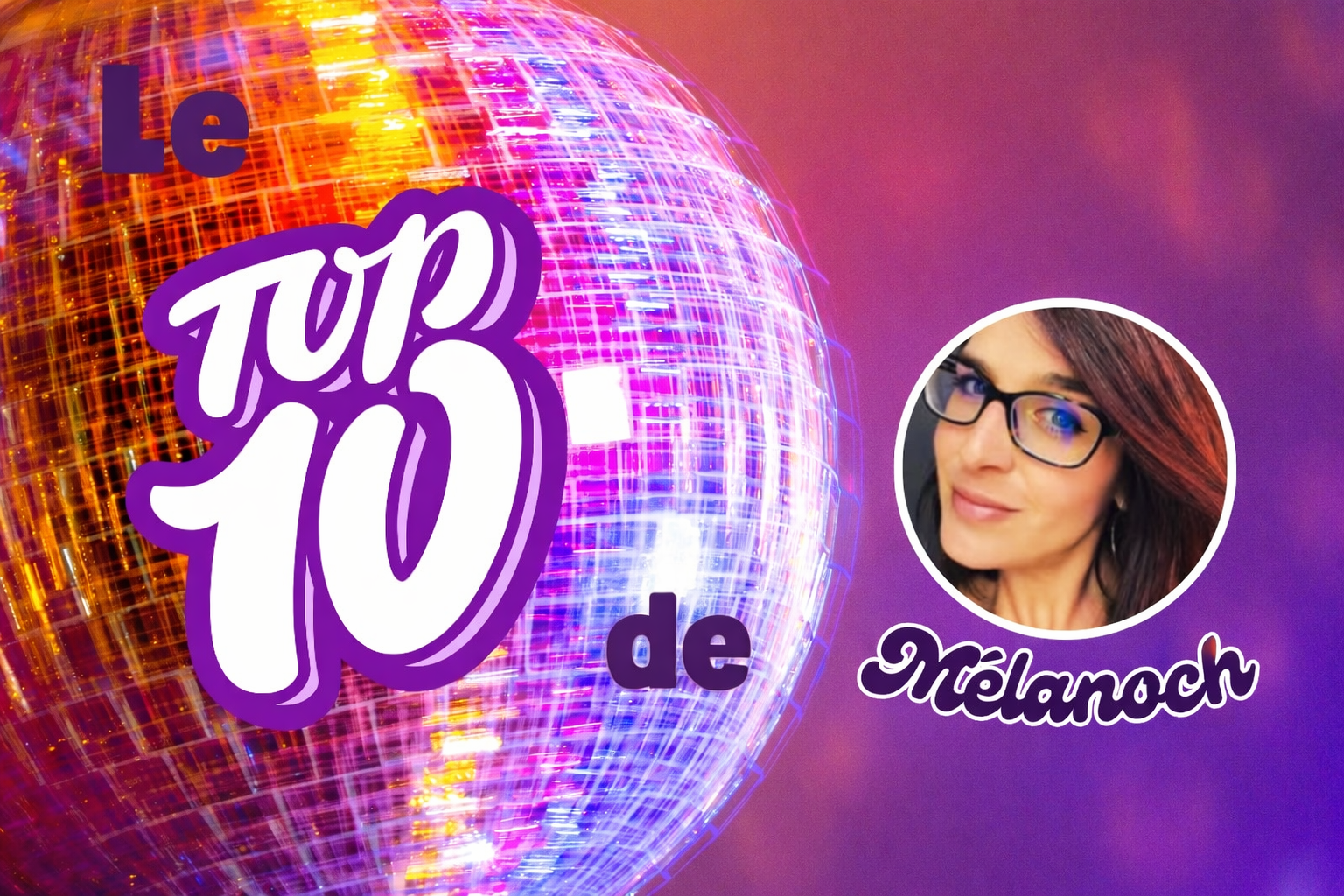 Top 2025 Mélanoch