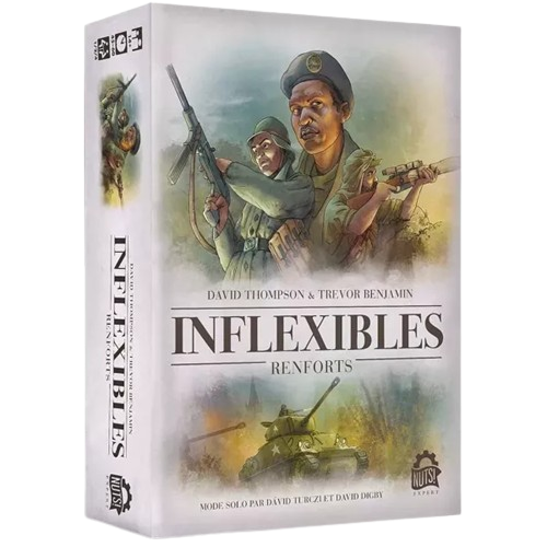 Inflexibles : Renforts