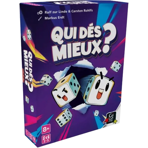 Qui dés Mieux ?